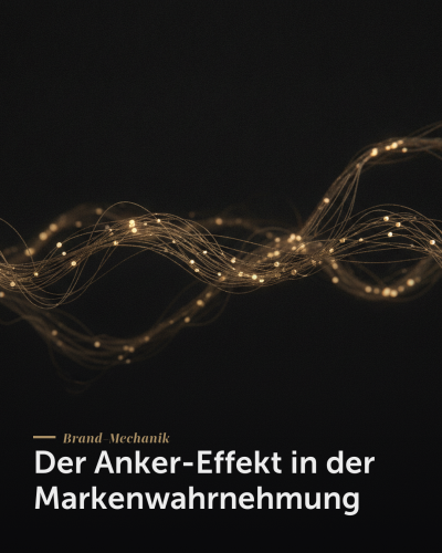 Anker-Effekt Marketing — Der Anker-Effekt in der Markenwahrnehmung | Creationworx