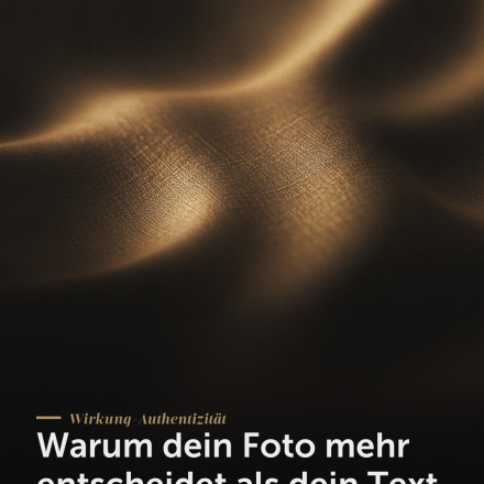 Foto entscheidet Wirkung — Warum dein Foto mehr entscheidet als dein Text | Creationworx