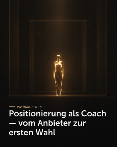 Positionierung als Coach — Positionierung als Coach — vom Anbieter zur ersten Wahl | Creationworx